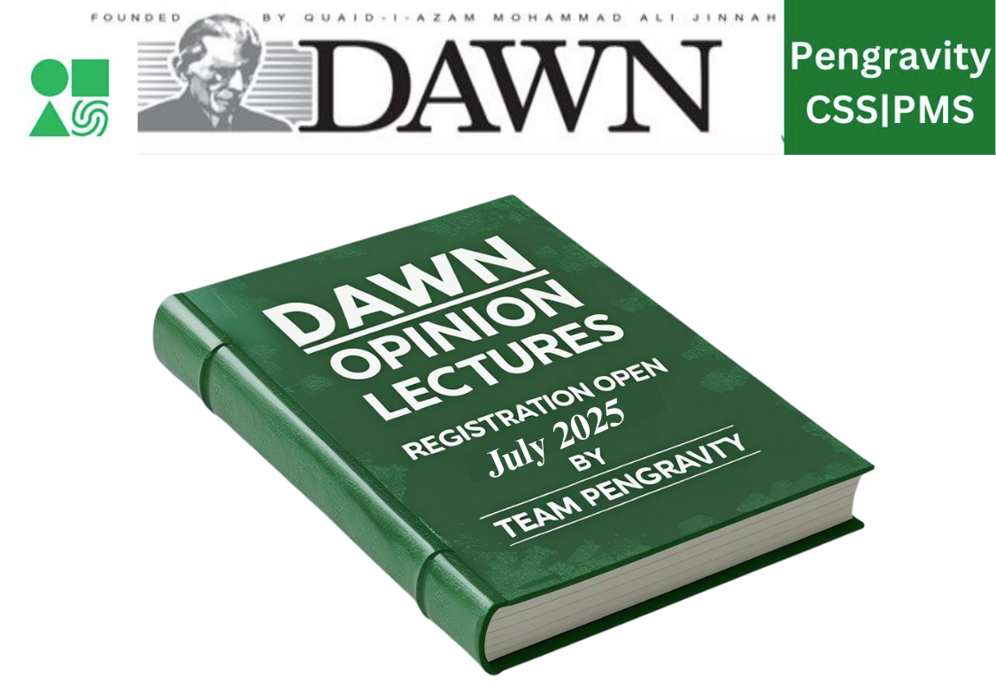 DAWN OPINION ANALYSIS: JULY, 2025